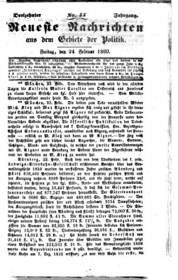 Neueste Nachrichten aus dem Gebiete der Politik (Münchner neueste Nachrichten) Freitag 24. Februar 1860