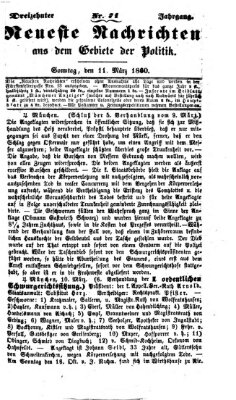 Neueste Nachrichten aus dem Gebiete der Politik (Münchner neueste Nachrichten) Sonntag 11. März 1860