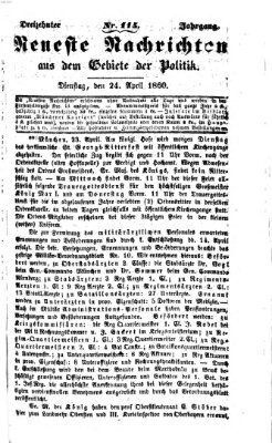 Neueste Nachrichten aus dem Gebiete der Politik (Münchner neueste Nachrichten) Dienstag 24. April 1860