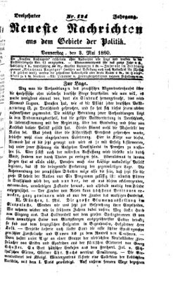 Neueste Nachrichten aus dem Gebiete der Politik (Münchner neueste Nachrichten) Donnerstag 3. Mai 1860