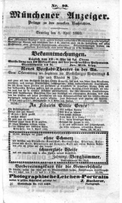 Münchener Anzeiger (Münchner neueste Nachrichten) Sonntag 8. April 1860