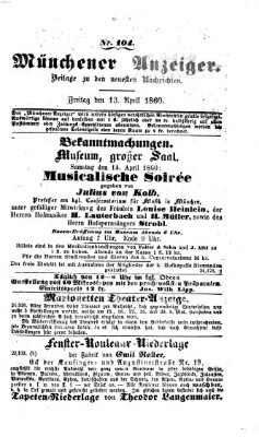 Münchener Anzeiger (Münchner neueste Nachrichten) Freitag 13. April 1860