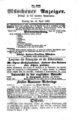 Münchener Anzeiger (Münchner neueste Nachrichten) Sonntag 15. April 1860