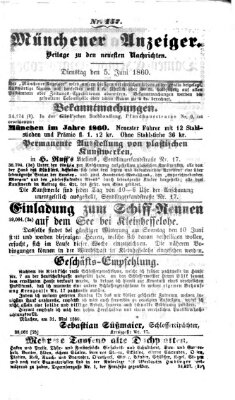 Münchener Anzeiger (Münchner neueste Nachrichten) Dienstag 5. Juni 1860