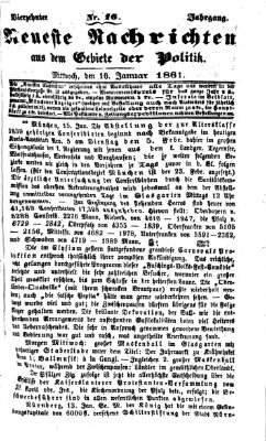 Neueste Nachrichten aus dem Gebiete der Politik (Münchner neueste Nachrichten) Mittwoch 16. Januar 1861