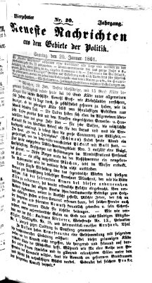 Neueste Nachrichten aus dem Gebiete der Politik (Münchner neueste Nachrichten) Sonntag 20. Januar 1861