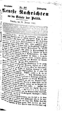 Neueste Nachrichten aus dem Gebiete der Politik (Münchner neueste Nachrichten) Donnerstag 24. Januar 1861