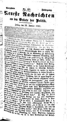 Neueste Nachrichten aus dem Gebiete der Politik (Münchner neueste Nachrichten) Freitag 25. Januar 1861