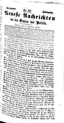 Neueste Nachrichten aus dem Gebiete der Politik (Münchner neueste Nachrichten) Montag 4. Februar 1861