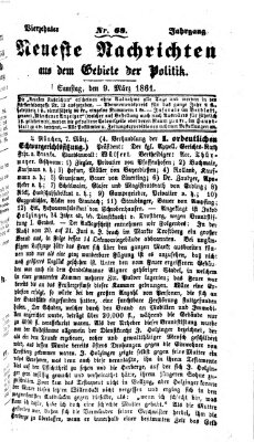 Neueste Nachrichten aus dem Gebiete der Politik (Münchner neueste Nachrichten) Samstag 9. März 1861