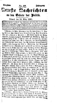 Neueste Nachrichten aus dem Gebiete der Politik (Münchner neueste Nachrichten) Mittwoch 13. März 1861