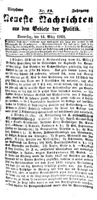 Neueste Nachrichten aus dem Gebiete der Politik (Münchner neueste Nachrichten) Donnerstag 14. März 1861