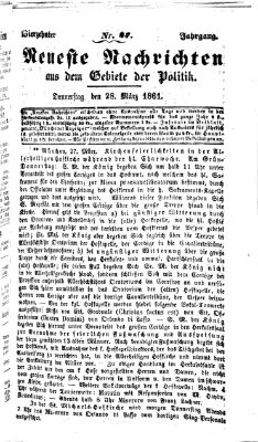 Neueste Nachrichten aus dem Gebiete der Politik (Münchner neueste Nachrichten) Donnerstag 28. März 1861