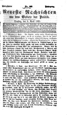 Neueste Nachrichten aus dem Gebiete der Politik (Münchner neueste Nachrichten) Dienstag 9. April 1861