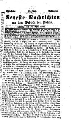 Neueste Nachrichten aus dem Gebiete der Politik (Münchner neueste Nachrichten) Dienstag 30. April 1861