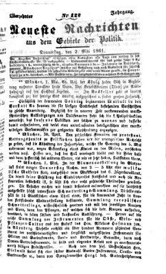 Neueste Nachrichten aus dem Gebiete der Politik (Münchner neueste Nachrichten) Donnerstag 2. Mai 1861