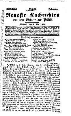 Neueste Nachrichten aus dem Gebiete der Politik (Münchner neueste Nachrichten) Mittwoch 8. Mai 1861