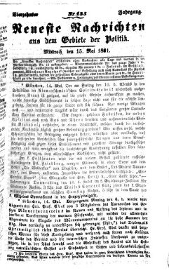 Neueste Nachrichten aus dem Gebiete der Politik (Münchner neueste Nachrichten) Mittwoch 15. Mai 1861