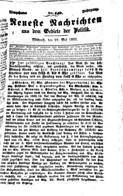 Neueste Nachrichten aus dem Gebiete der Politik (Münchner neueste Nachrichten) Mittwoch 29. Mai 1861