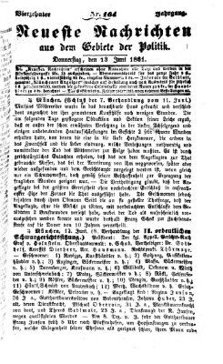 Neueste Nachrichten aus dem Gebiete der Politik (Münchner neueste Nachrichten) Donnerstag 13. Juni 1861