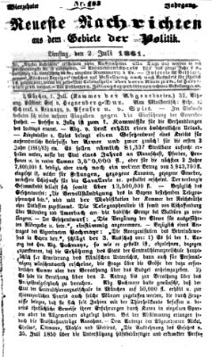 Neueste Nachrichten aus dem Gebiete der Politik (Münchner neueste Nachrichten) Dienstag 2. Juli 1861