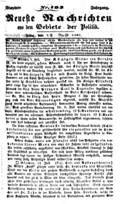 Neueste Nachrichten aus dem Gebiete der Politik (Münchner neueste Nachrichten) Freitag 12. Juli 1861