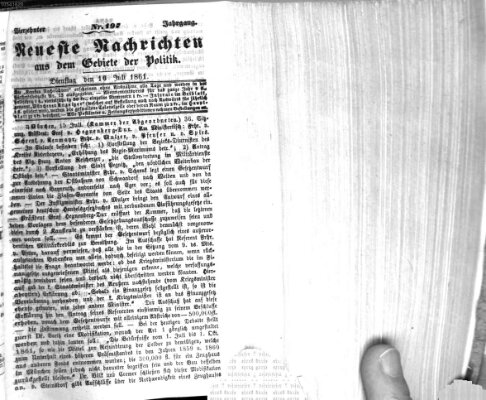 Neueste Nachrichten aus dem Gebiete der Politik (Münchner neueste Nachrichten) Dienstag 16. Juli 1861