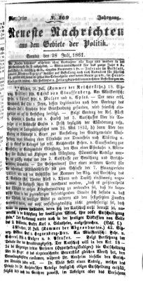 Neueste Nachrichten aus dem Gebiete der Politik (Münchner neueste Nachrichten) Sonntag 28. Juli 1861