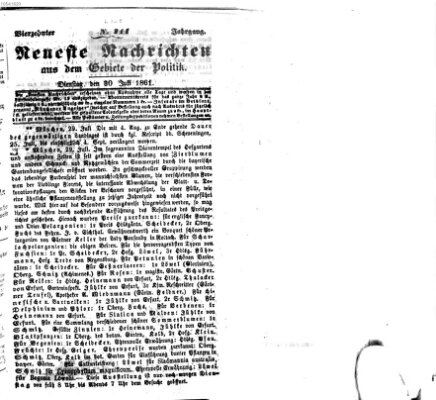 Neueste Nachrichten aus dem Gebiete der Politik (Münchner neueste Nachrichten) Dienstag 30. Juli 1861