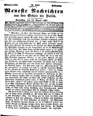 Neueste Nachrichten aus dem Gebiete der Politik (Münchner neueste Nachrichten) Donnerstag 15. August 1861