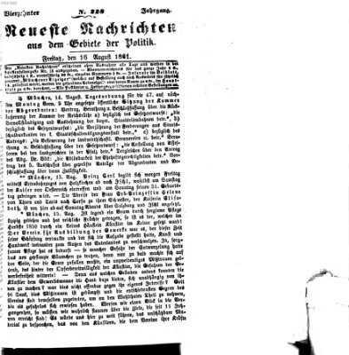 Neueste Nachrichten aus dem Gebiete der Politik (Münchner neueste Nachrichten) Freitag 16. August 1861