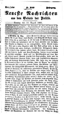 Neueste Nachrichten aus dem Gebiete der Politik (Münchner neueste Nachrichten) Sonntag 18. August 1861