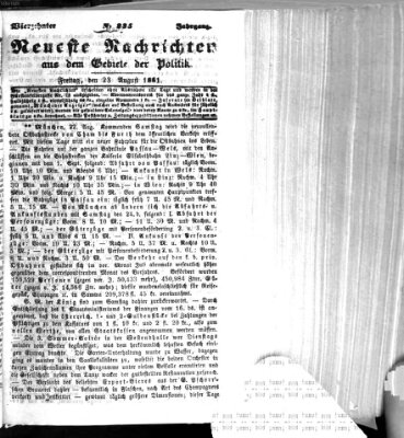 Neueste Nachrichten aus dem Gebiete der Politik (Münchner neueste Nachrichten) Freitag 23. August 1861