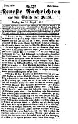 Neueste Nachrichten aus dem Gebiete der Politik (Münchner neueste Nachrichten) Samstag 24. August 1861