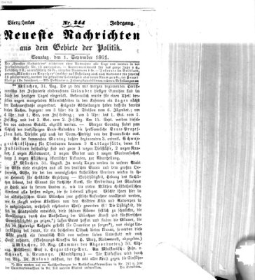 Neueste Nachrichten aus dem Gebiete der Politik (Münchner neueste Nachrichten) Sonntag 1. September 1861