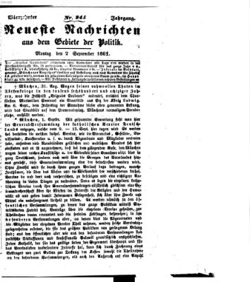 Neueste Nachrichten aus dem Gebiete der Politik (Münchner neueste Nachrichten) Montag 2. September 1861