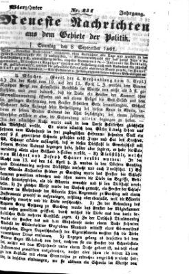 Neueste Nachrichten aus dem Gebiete der Politik (Münchner neueste Nachrichten) Sonntag 8. September 1861