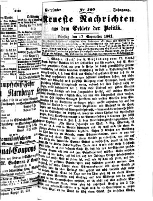 Neueste Nachrichten aus dem Gebiete der Politik (Münchner neueste Nachrichten) Dienstag 17. September 1861