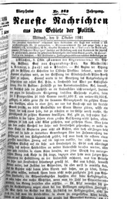 Neueste Nachrichten aus dem Gebiete der Politik (Münchner neueste Nachrichten) Mittwoch 9. Oktober 1861