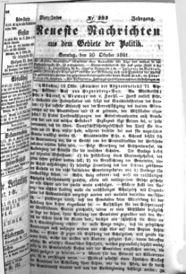 Neueste Nachrichten aus dem Gebiete der Politik (Münchner neueste Nachrichten) Sonntag 20. Oktober 1861