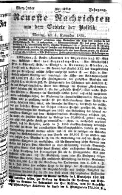 Neueste Nachrichten aus dem Gebiete der Politik (Münchner neueste Nachrichten) Montag 4. November 1861