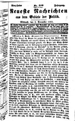 Neueste Nachrichten aus dem Gebiete der Politik (Münchner neueste Nachrichten) Mittwoch 6. November 1861