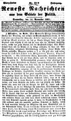 Neueste Nachrichten aus dem Gebiete der Politik (Münchner neueste Nachrichten) Donnerstag 14. November 1861