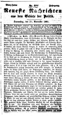 Neueste Nachrichten aus dem Gebiete der Politik (Münchner neueste Nachrichten) Donnerstag 21. November 1861