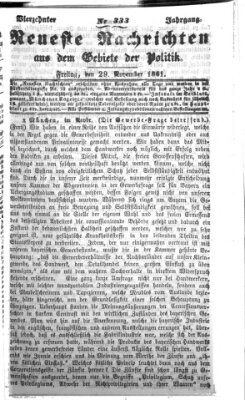 Neueste Nachrichten aus dem Gebiete der Politik (Münchner neueste Nachrichten) Freitag 29. November 1861