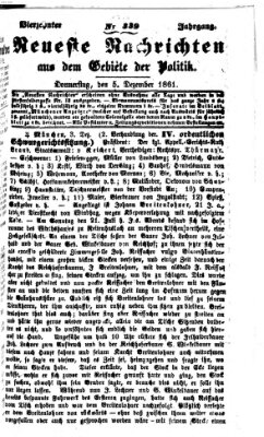 Neueste Nachrichten aus dem Gebiete der Politik (Münchner neueste Nachrichten) Donnerstag 5. Dezember 1861