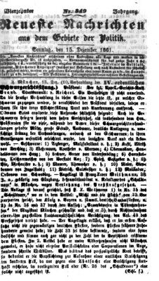 Neueste Nachrichten aus dem Gebiete der Politik (Münchner neueste Nachrichten) Sonntag 15. Dezember 1861