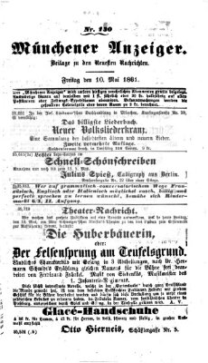 Münchener Anzeiger (Münchner neueste Nachrichten) Freitag 10. Mai 1861