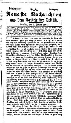 Neueste Nachrichten aus dem Gebiete der Politik (Münchner neueste Nachrichten) Dienstag 7. Januar 1862