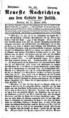 Neueste Nachrichten aus dem Gebiete der Politik (Münchner neueste Nachrichten) Samstag 11. Januar 1862